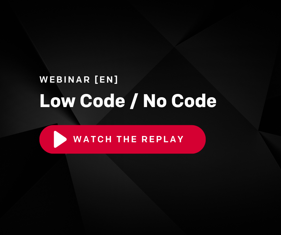 Webinar on-demand - Low Code - No Code